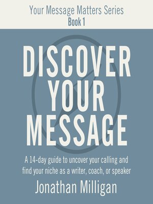 cover image of Discover Your Message